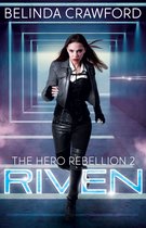 The Hero Rebellion 2 - Riven