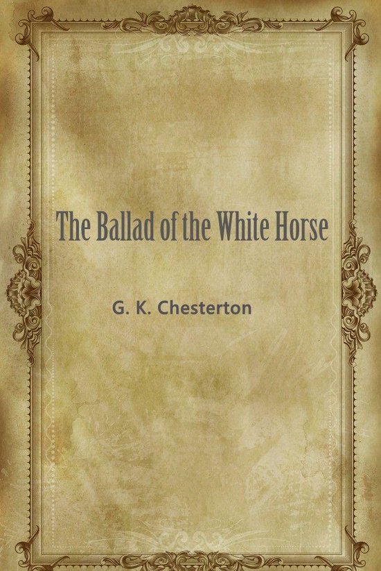The Ballad of the White Horse - cover