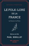 Savoirs & Traditions - Le Folk-Lore de la France