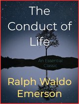 The Conduct of Life