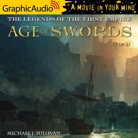 Age of Swords (2 of 2) [Dramatized Adaptation] - cover
