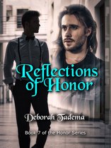 Honor Series - Reflections of Honor