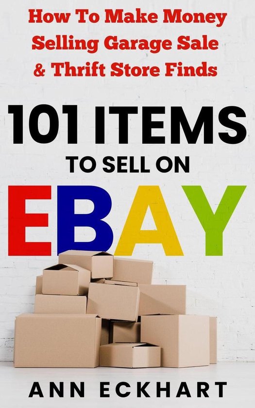 101 Items To Sell On Ebay 1 - 101 Items To Sell On Ebay - cover