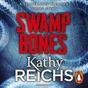 Swamp Bones: A Temperance Brennan Short Story