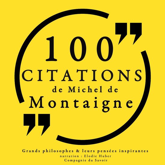 100 citations de Michel de Montaigne - cover