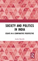 LSE Monographs on Social Anthropology - Society and Politics in India