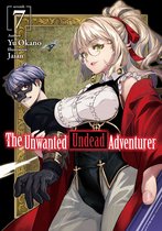 The Unwanted Undead Adventurer 7 - The Unwanted Undead Adventurer: Volume 7