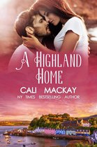 The Highland Heart Series 2 - A Highland home