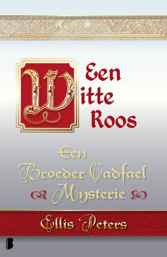 Cover van het boek 'Een witte roos / 13'