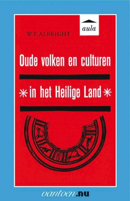 Cover van het boek 'Oude volken en culturen in het Heilige Land' van W.F. Albright