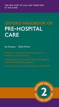 Oxford Medical Handbooks - Oxford Handbook of Pre-hospital Care
