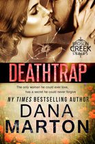 Broslin Creek 3 - Deathtrap