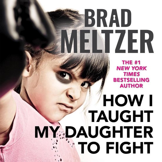 How I Taught My Daughter to Fight - cover