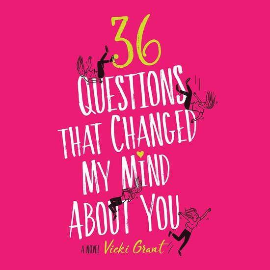 36 Questions That Changed My Mind About You - cover