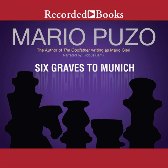 Couverture de livre "Six Graves to Munich" par Mario Puzo, écrit sous le nom de Mario Cleri. La couverture présente des pièces d'échecs en silhouette sur fond violet.