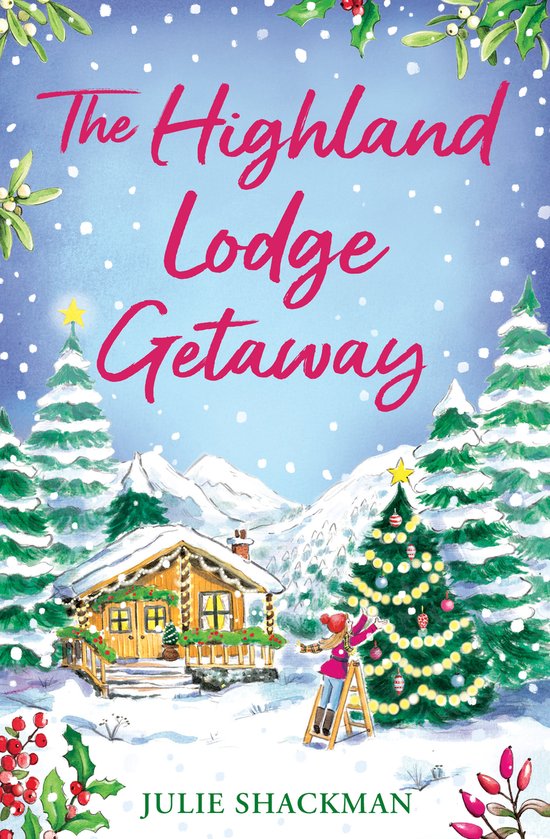 Scottish Escapes-The Highland Lodge Getaway - cover