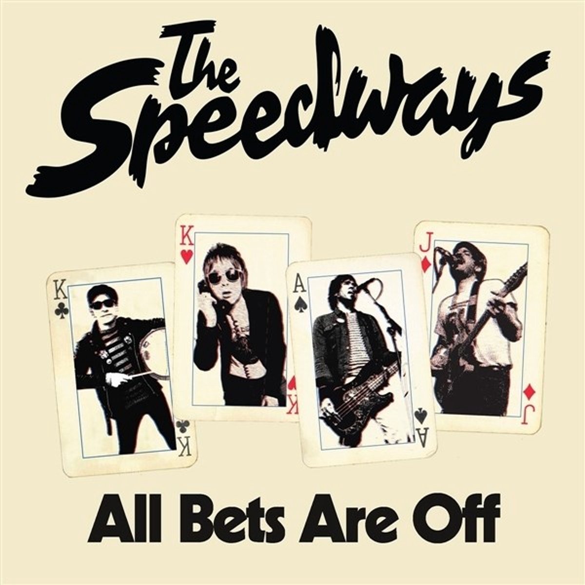 The Speedways - All Bets Are Off (7" Single)