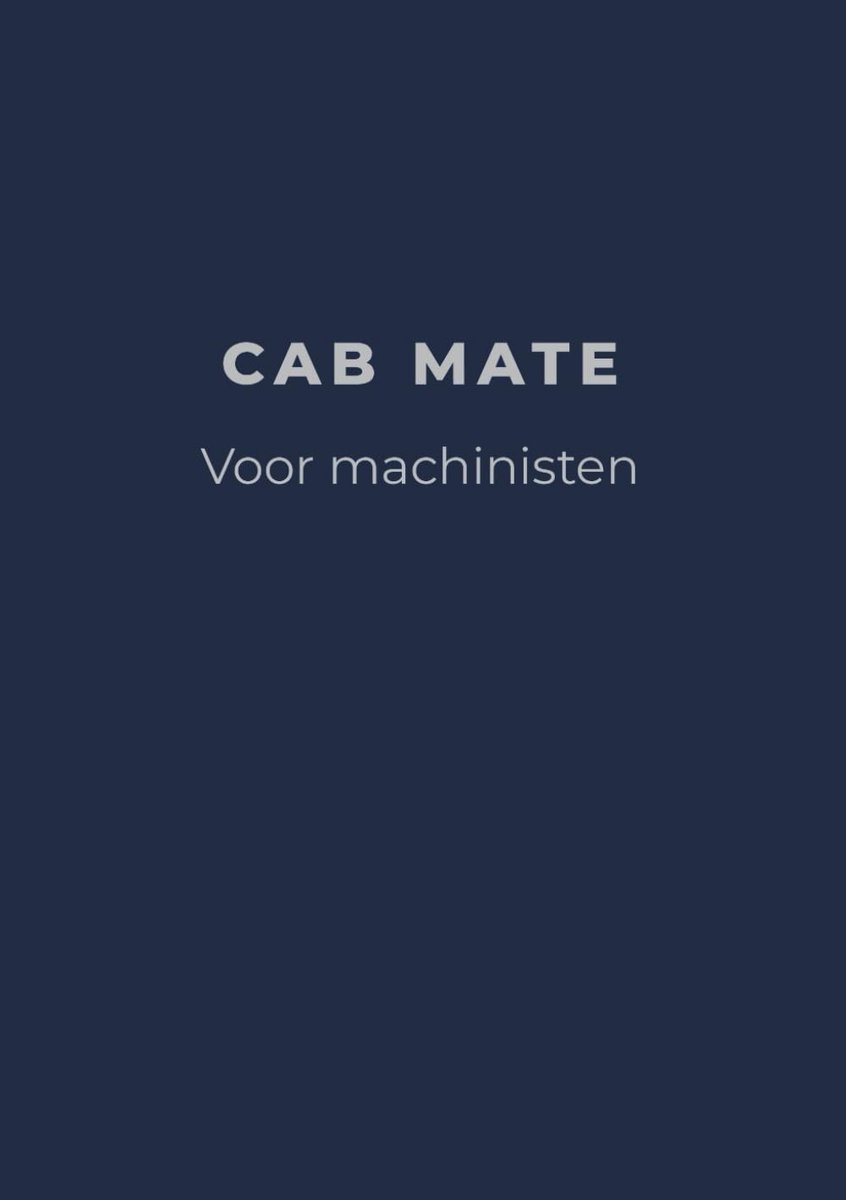 Treinmachinisten Notitieboek – Cab Mate: Voor Machinisten - ShopVlot