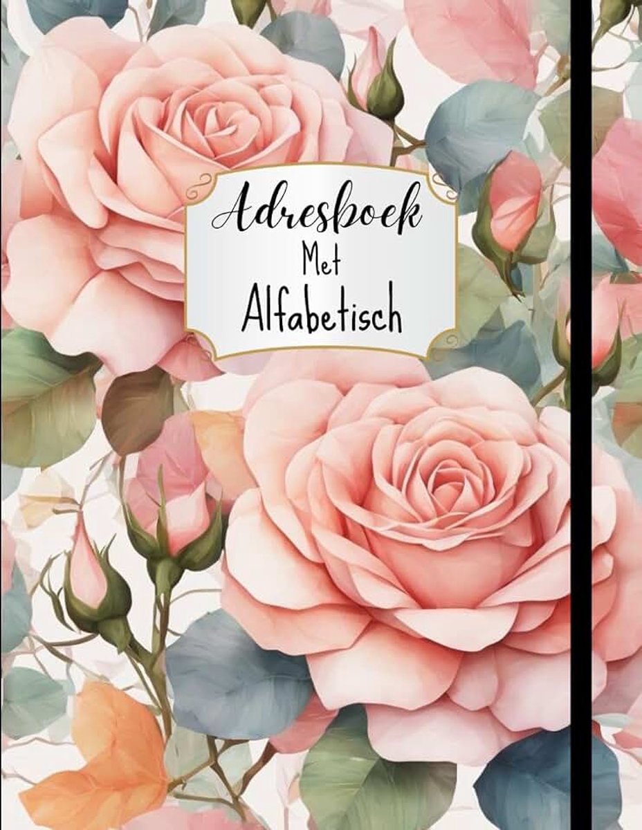 Adresboek Met Alfabetisch: Met dit adresboek heb je altijd alle adressen, contacten, telefoonnummers bij de hand. 110 pagina's / Formaat a4