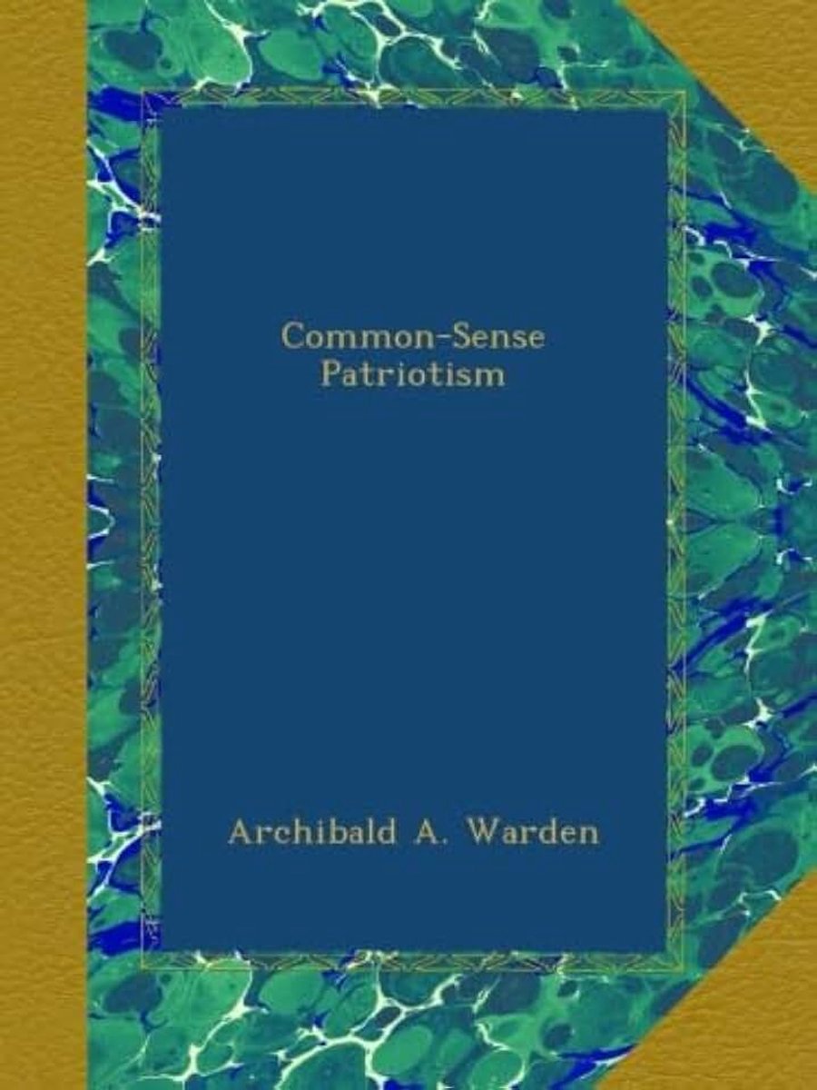Common-Sense Patriotism