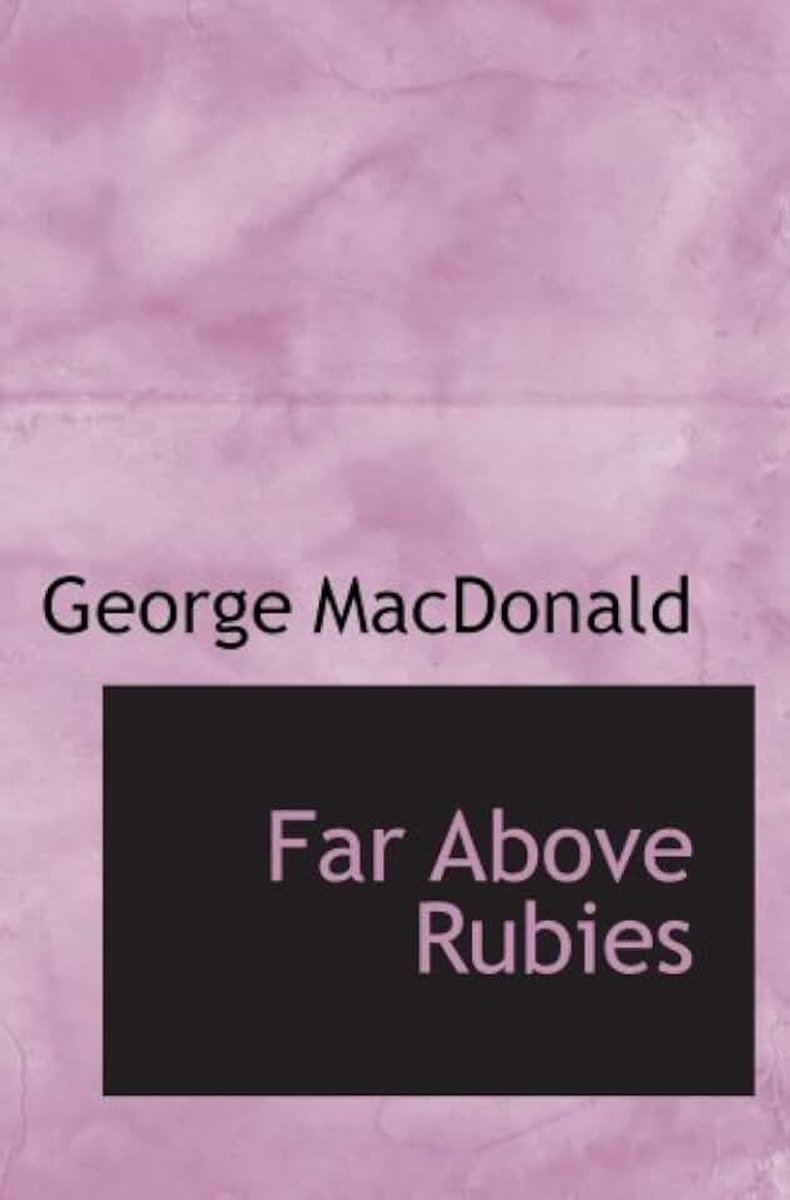 Far Above Rubies