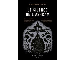 Le silence de l'Ashram