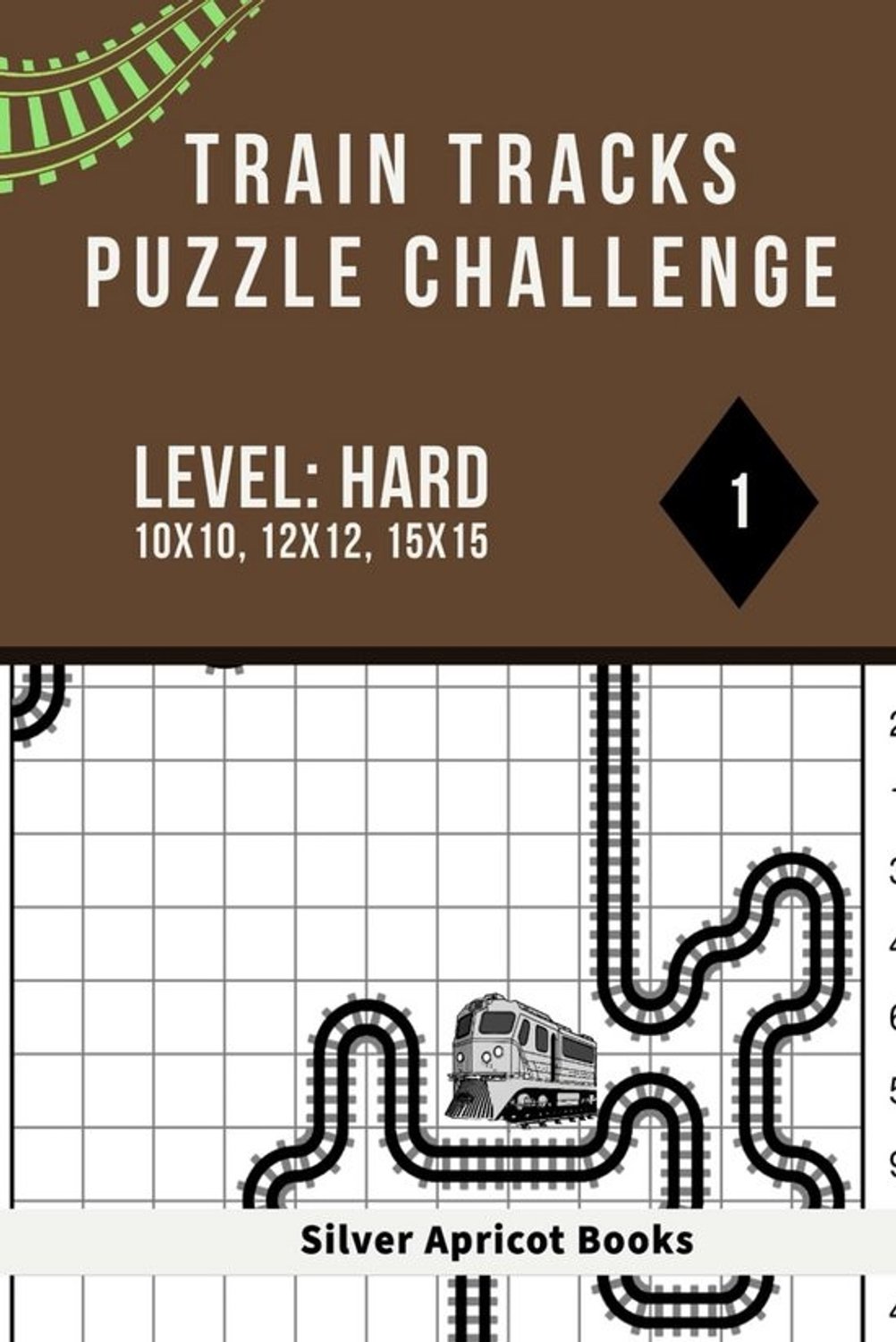 Logisch puzzelboek met treinrails - Moeilijk niveau - 10x10, 12x12, 15x15