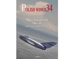 Mikoyan Gurevich MiG-15 and Licence Build Versions