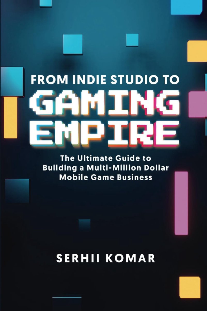 SnelShoppen - From Indie Studio to Gaming Empire: Ultieme Gids voor het Bouwen van een Miljoenen Dollar Mobiele Game Business, Succesvolle Strategieën