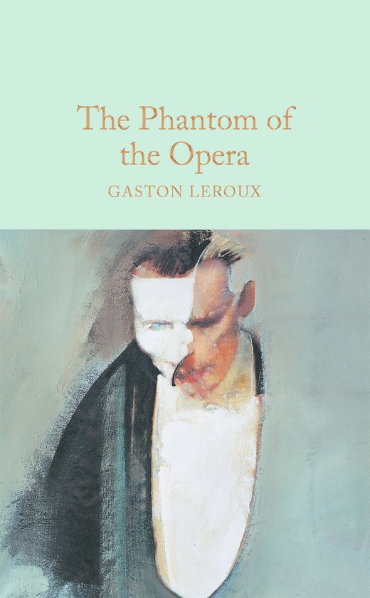 Couverture de livre avec le titre 'The Phantom of the Opera' par Gaston Leroux et une illustration picturale d'un visage masqué.