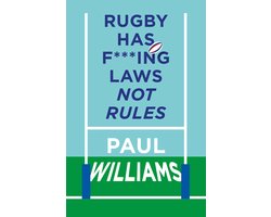 Rugby Has F***ing Laws, Not Rules
