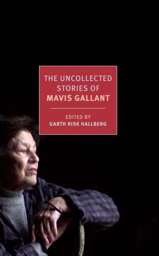 Boek "The Uncollected Stories of Mavis Gallant", geredigeerd door Garth Risk Hallberg. Portret van Mavis Gallant.