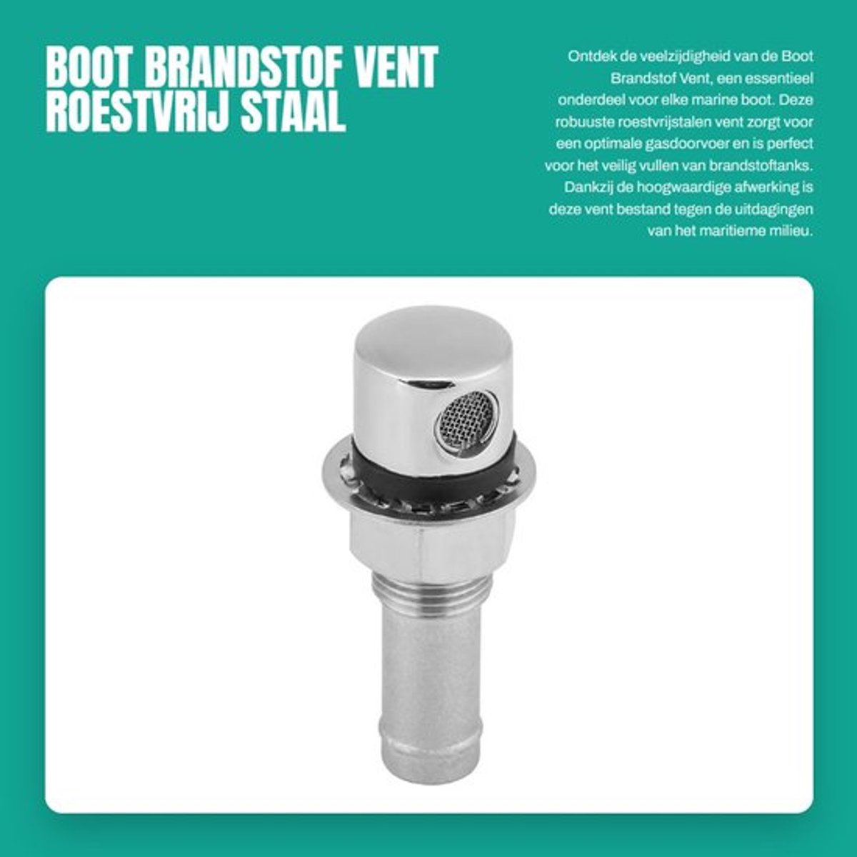 Brandstofvent Roestvrij Staal - Marine Boot - Montage Hardware - Fitting - Professionele Kwaliteit - Geschikt voor Gas Tank - Tankvent