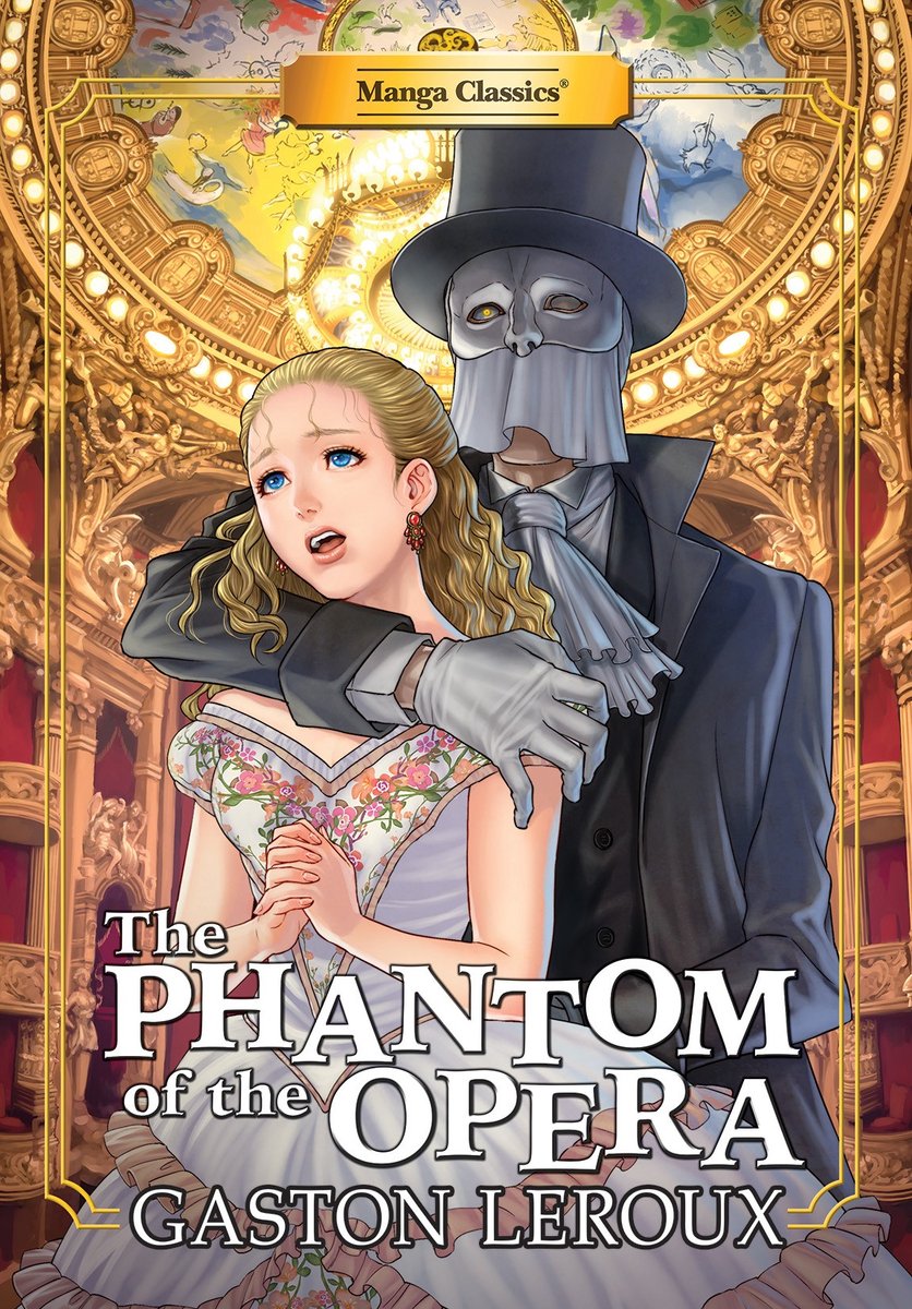 Manga Classics, Paperback- Manga Classics, The Phantom Of The Opera (Paperback)