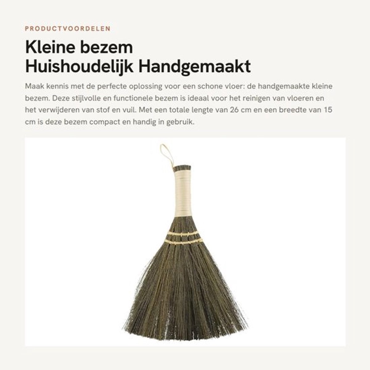 Stofborstel Handgemaakt - Kleine Bezem - Bamboe/Stro - Vloerreiniging - Lichtgewicht - Totale lengte 26 cm - Veegbezem