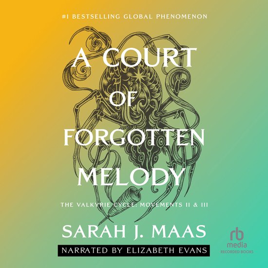 Boekcover van "A Court of Forgotten Melody" met een spinnenachtig wezen en de titel.