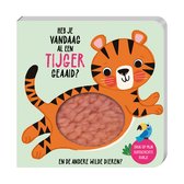 Superzachte buikjes - Heb je vandaag al een tijger geaaid?
