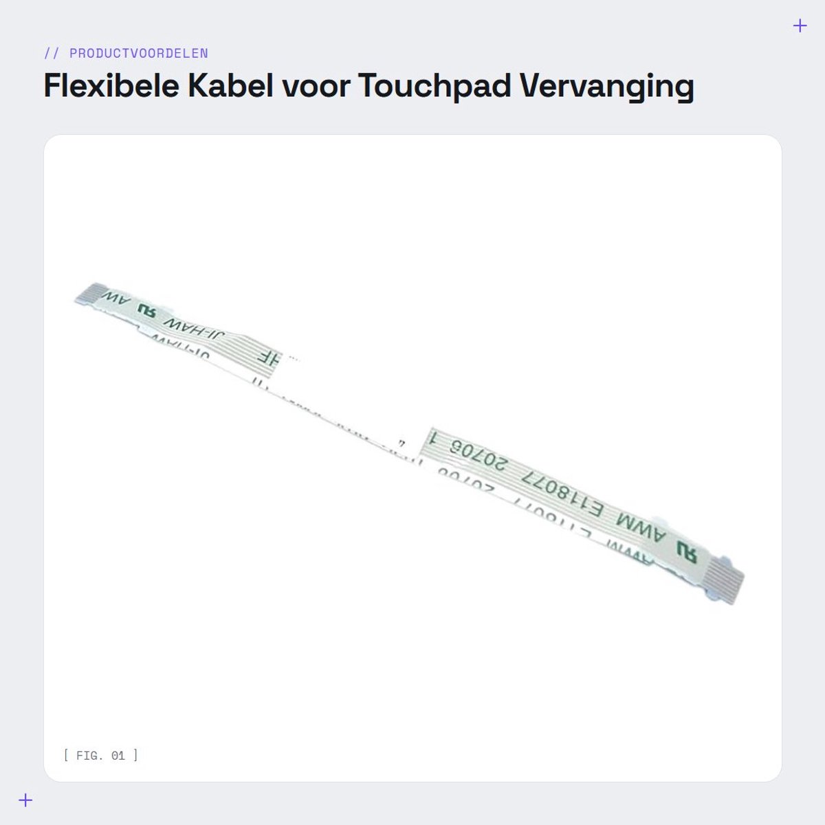 Dailygoods - Flexibele Kabel voor Touchpad Vervanging voor Laptop