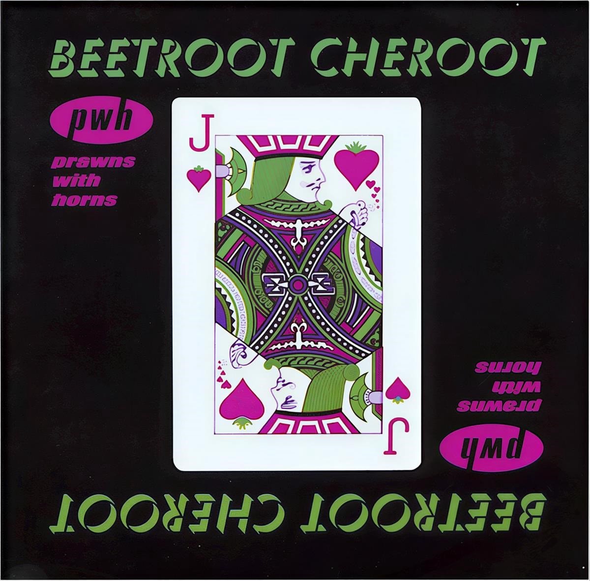 Prawns With Horns - Beetroot Cheroot (CD)