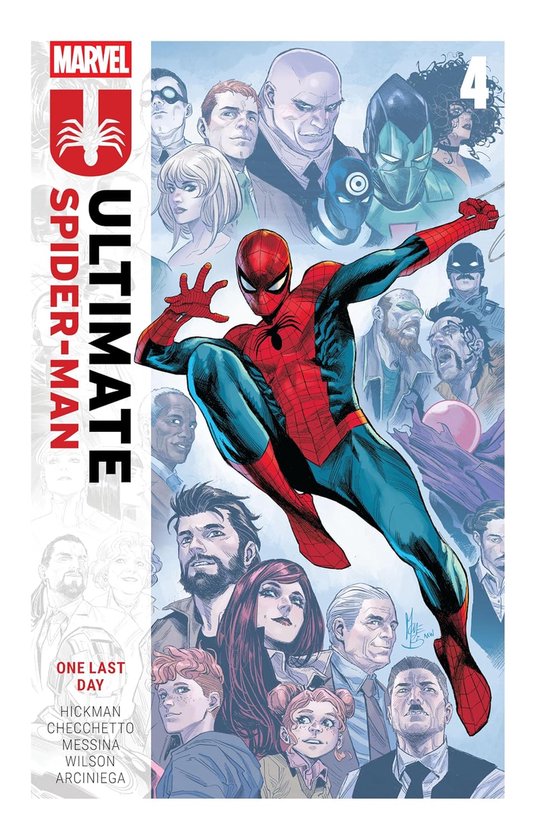 Ultimate Spider-Man By Jonathan Hickman Vol. 4: One Last Day - cover