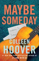 Couverture de livre avec le titre 'MAYBE SOMEDAY' en lettres orange et le nom 'COLLEEN HOOVER' en lettres bleues. Une guitare et une partition sont posées dessus.