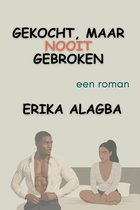 Gekocht, Maar Nooit Gebroken