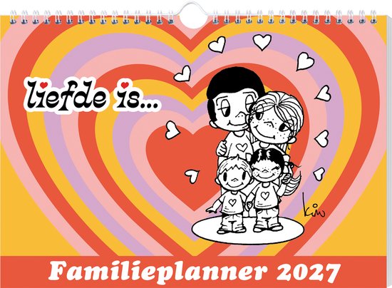 Familieplanner 2027 met de tekst "Liefde is..." en een tekening van een gezin van vier met een hartjesachtergrond.