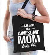 Kadotas This is what an awesome mom looks like katoen zwart - cadeau voor moeders
