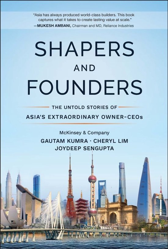 Boekomslag 'Shapers and Founders' met een skyline van Aziatische steden en een citaat van Mukesh Ambani.