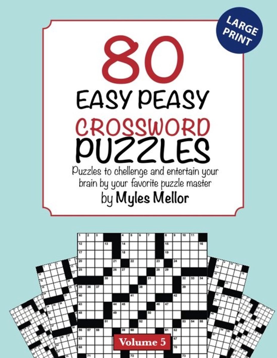 80 Eenvoudige Kruiswoordpuzzels voor Ontspanning en Hersentraining