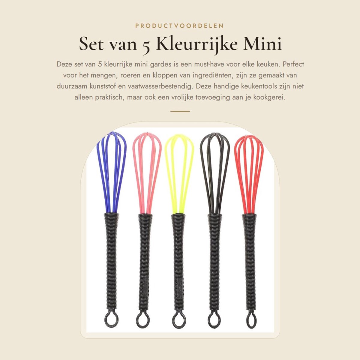 Dailygoods- Mini Garde - 5 Stuks - Kleurige Keukenhulp - Gereedschap voor Koken - Perfect voor Kloppen van Eieren - Onmisbaar voor Kappers
