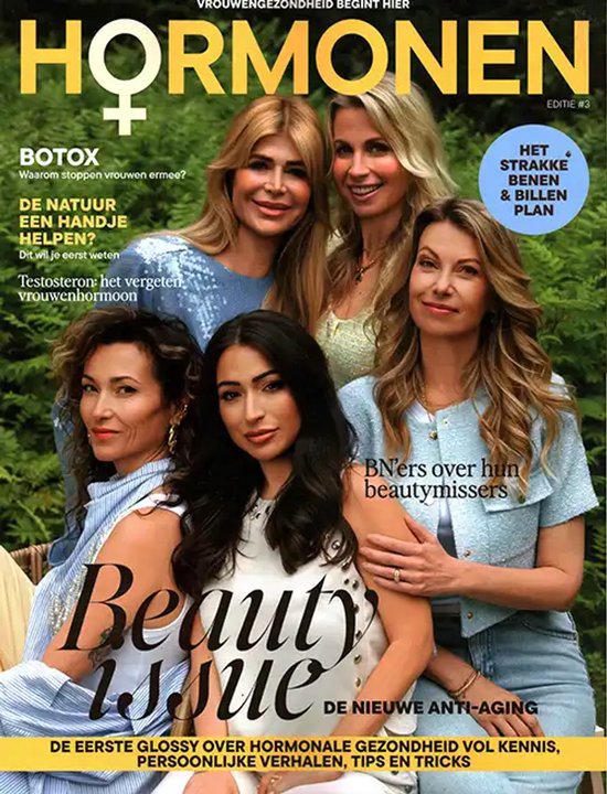 Vijf vrouwen op de cover van Hormonen magazine, editie 3. "Beauty Issue" en "Het Strakke Benen & Billen Plan" zijn prominent aanwezig.