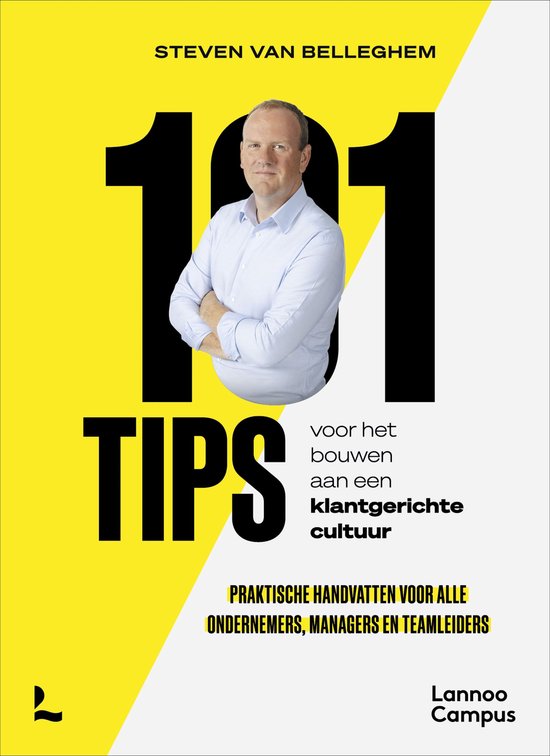 Boekomslag met Steven van Belleghhem en de titel '101 TIPS voor het bouwen aan een klantgerichte cultuur'.