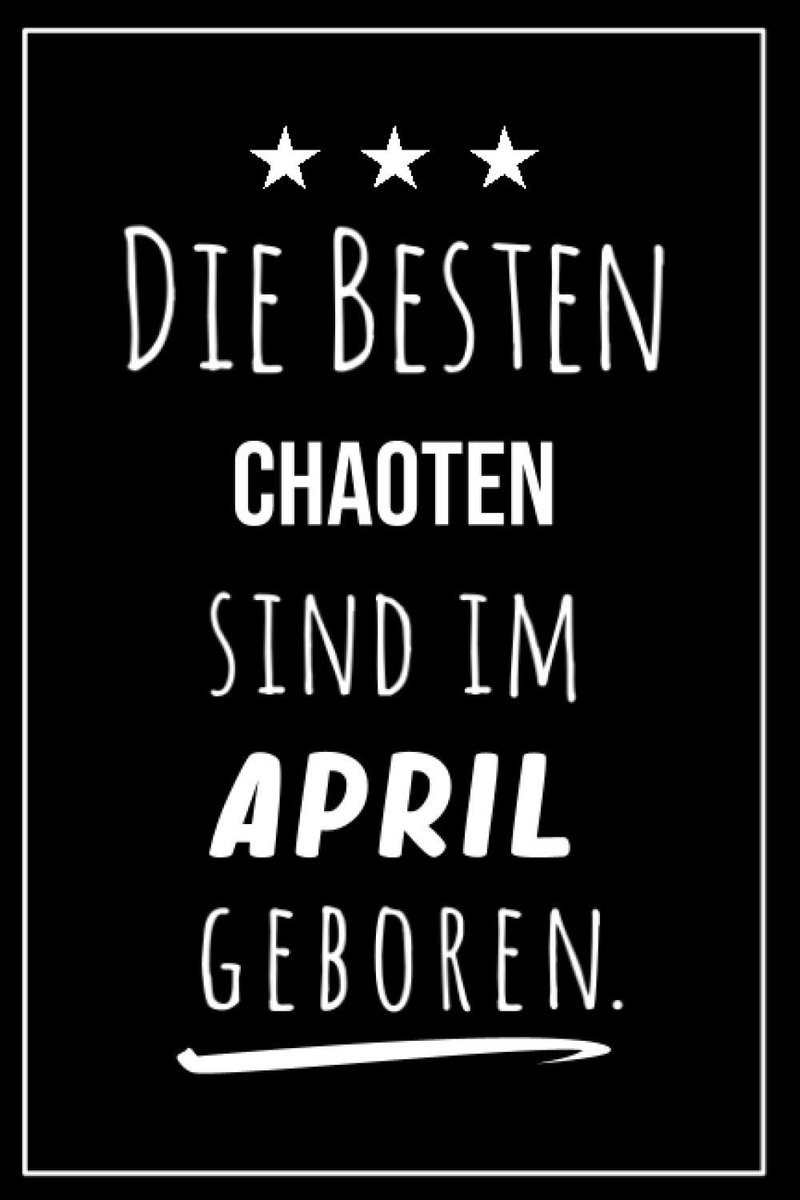 besten Chaoten sind im April geboren: Notizbuch A5 I Dotted I 160